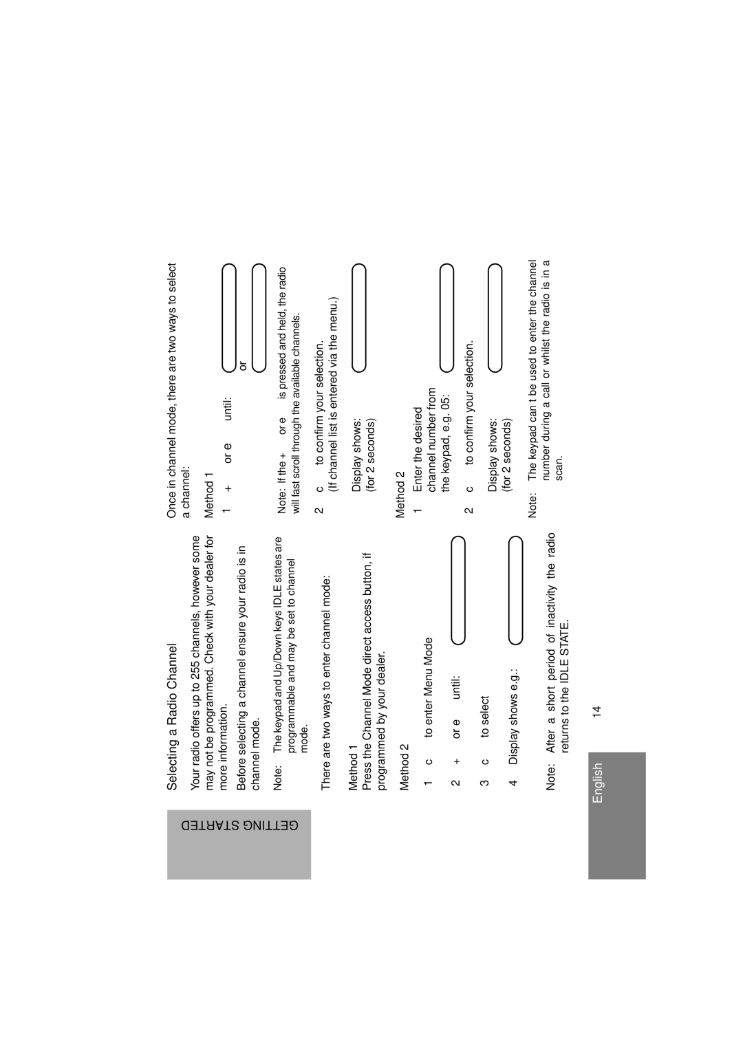 Motorola GM380 manual Selecting a Radio Channel, Display shows e.g 