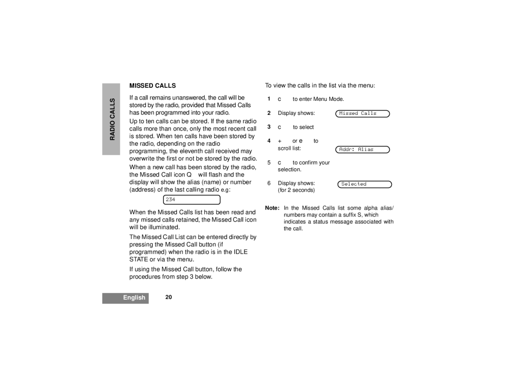 Motorola GM380 manual Radio Calls Missed Calls, Display shows 