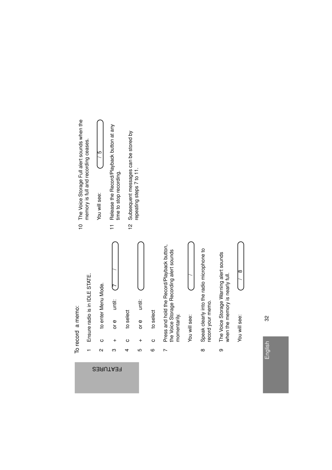 Motorola GM380 manual Features, To record a memo 