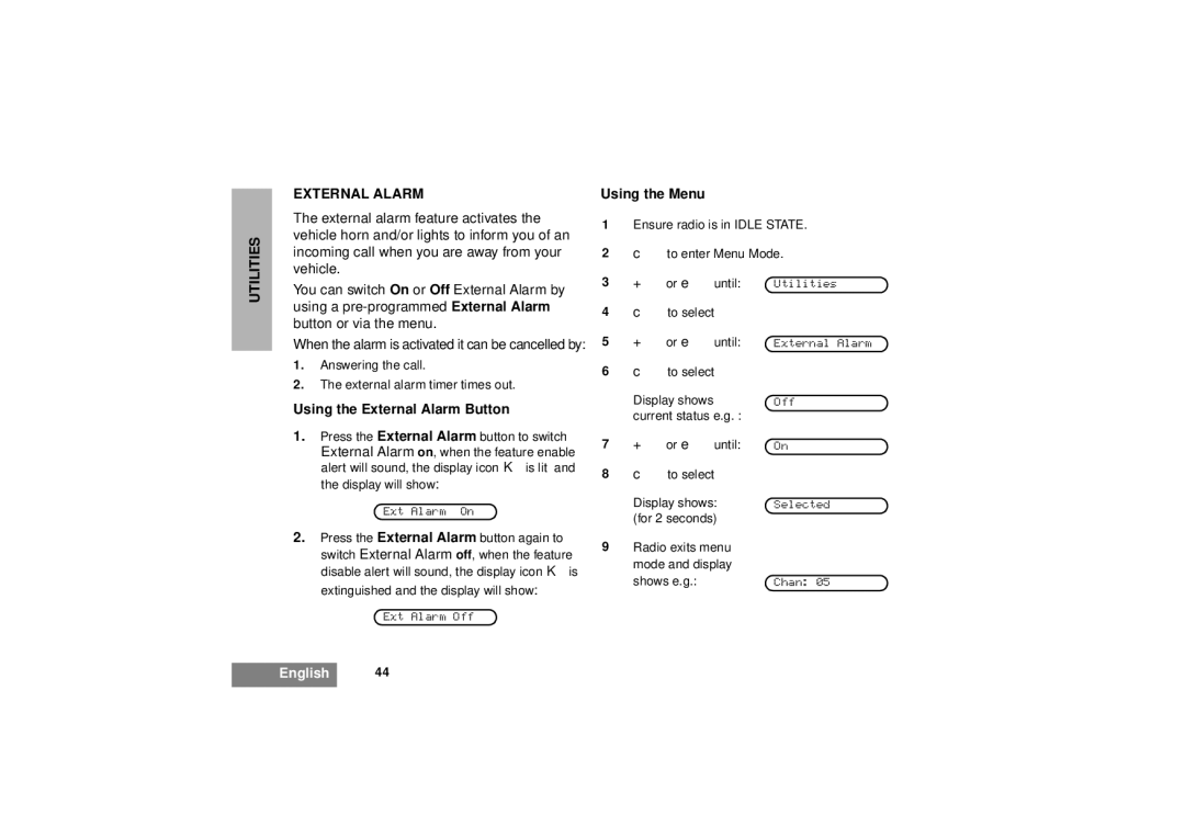 Motorola GM380 manual Utilities External Alarm, Using the External Alarm Button 