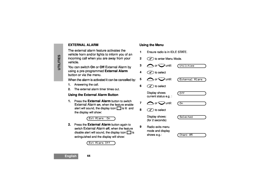 Motorola GM380 manual Using the External Alarm Button, Utilities, Using the Menu, English 