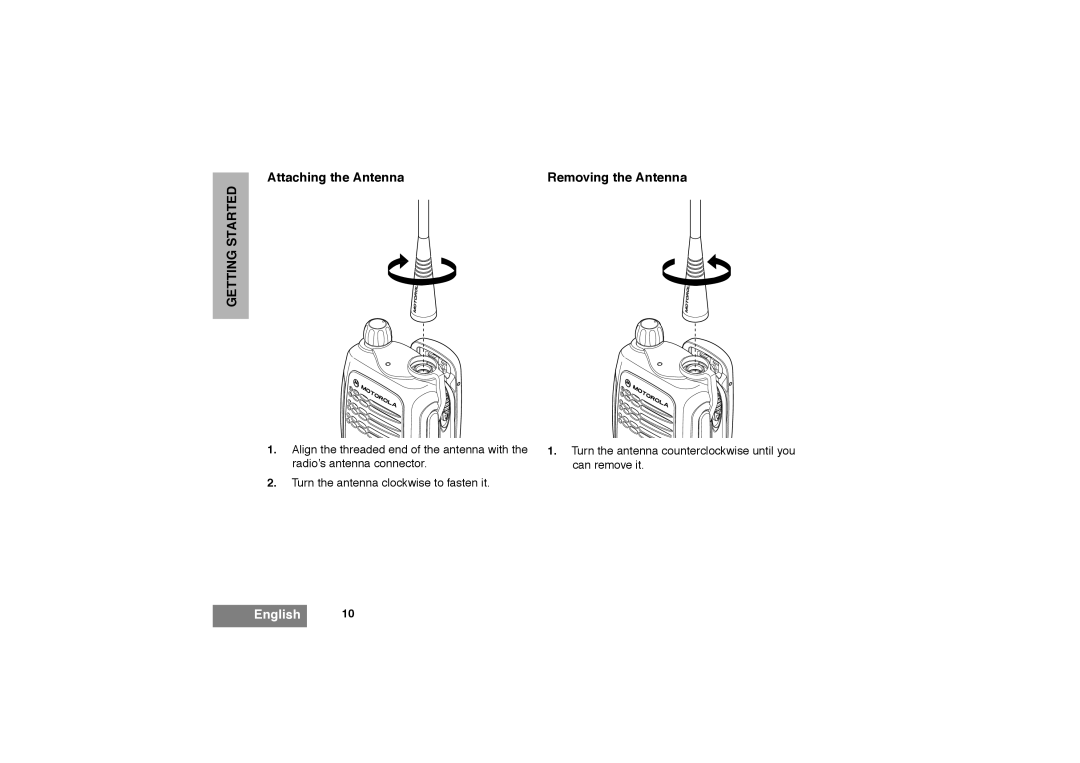 Motorola GP320 manual Attaching the Antenna, Removing the Antenna 