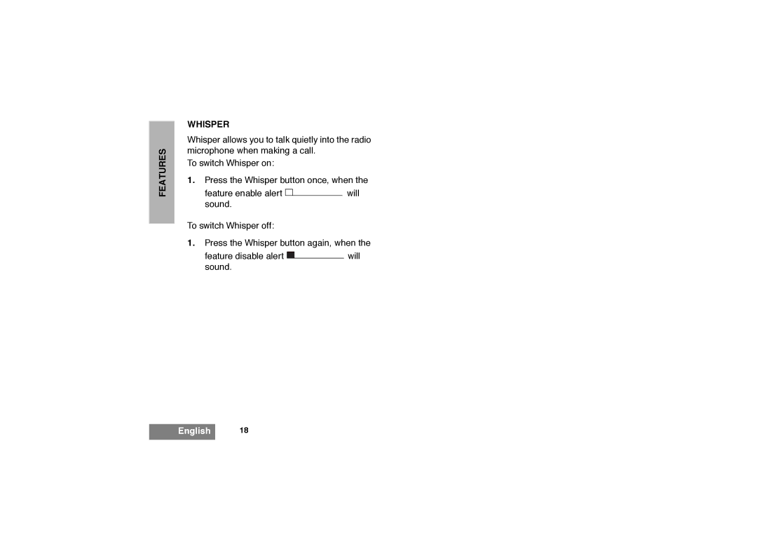 Motorola GP320 manual Features Whisper 