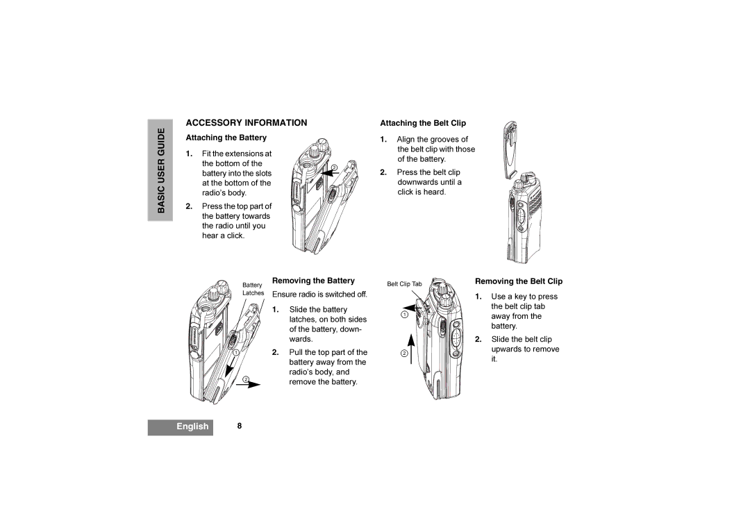 Motorola GP330 manual Basic User Guide Accessory Information, Attaching the Battery, Attaching the Belt Clip 