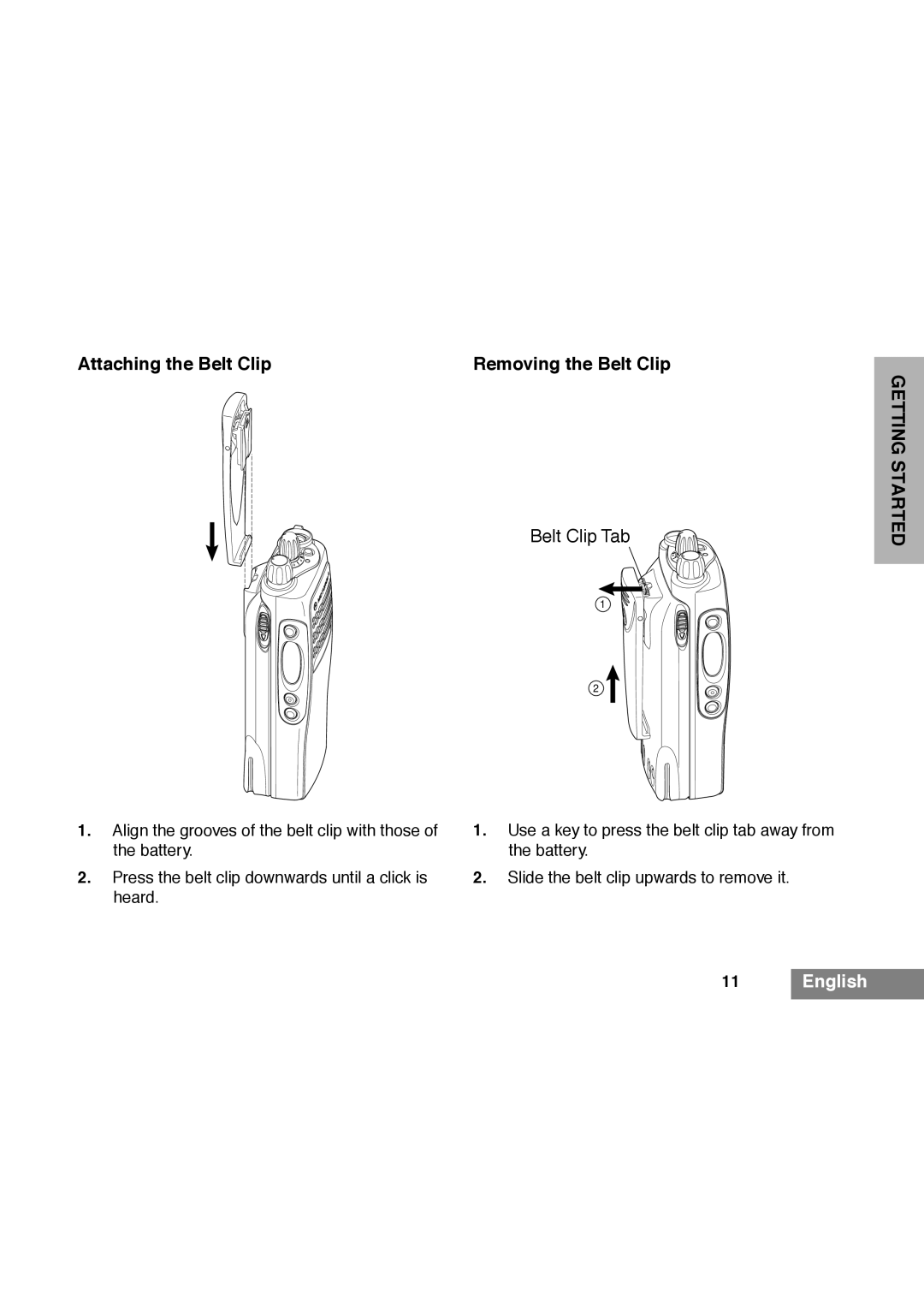 Motorola GP340 manual $WWDFKLQJWKH%HOW&OLS5HPRYLQJWKH%HOW&OLS, HOW&OLS7DE,  Qjolvk, WkhEdwwhu\, Khdug 