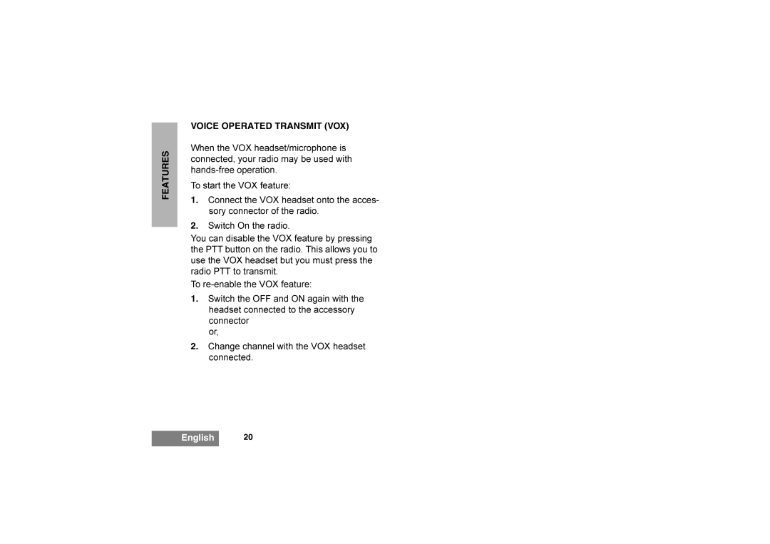 Motorola GP344 manual Features Voice Operated Transmit VOX 