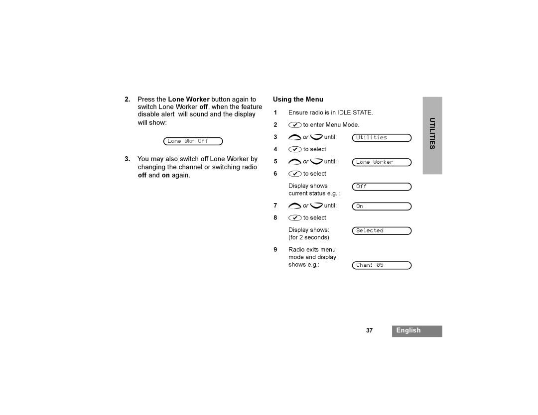 Motorola GP366R manual Lone Wkr Off 