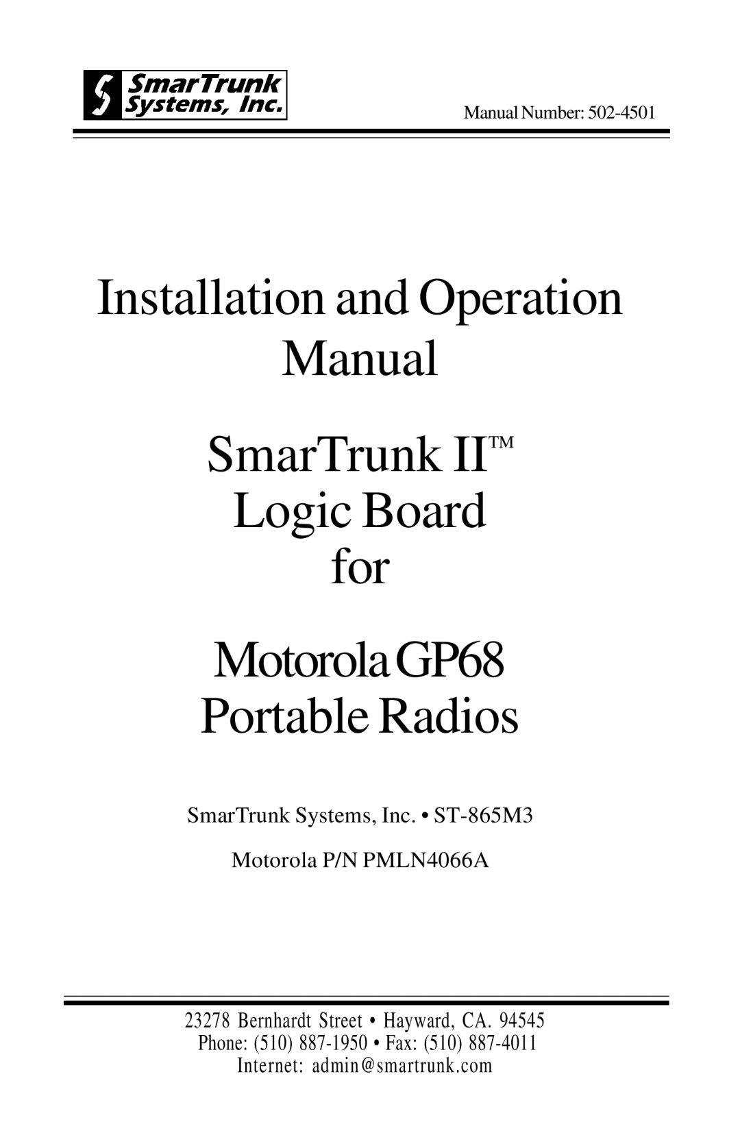 Motorola GP68 operation manual SmarTrunk Systems, Inc. ST-865M3 Motorola P/N PMLN4066A 