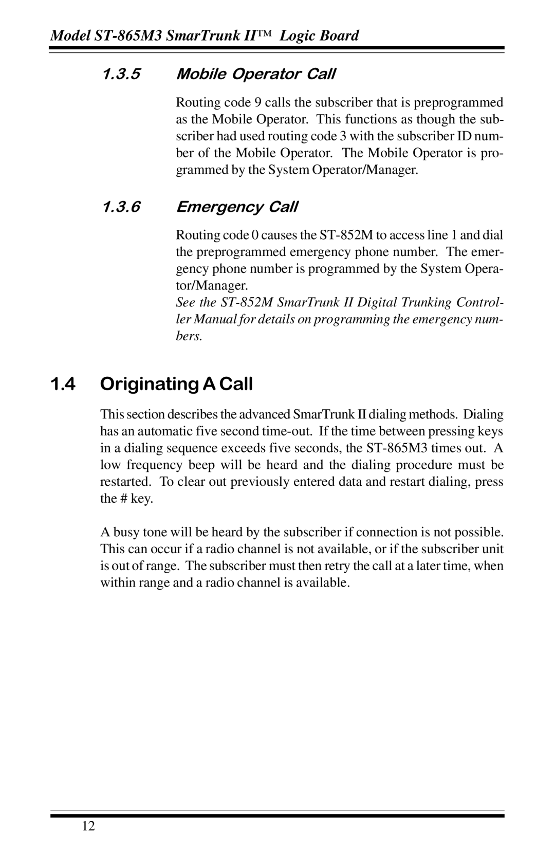 Motorola GP68 operation manual Originating a Call, Mobile Operator Call, Emergency Call 