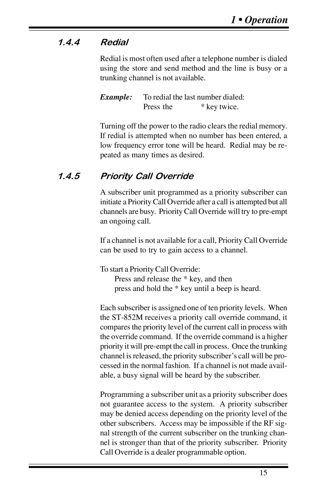 Motorola GP68 operation manual Redial, Priority Call Override 