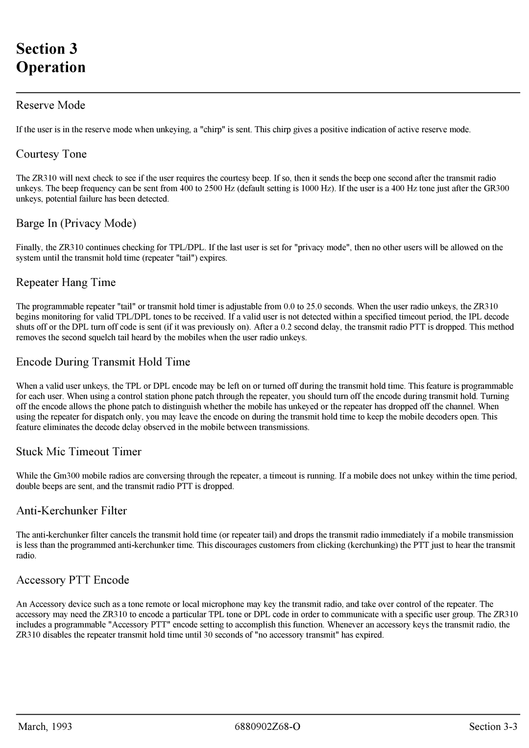 Motorola GR300 Reserve Mode, Courtesy Tone, Barge In Privacy Mode, Repeater Hang Time, Encode During Transmit Hold Time 