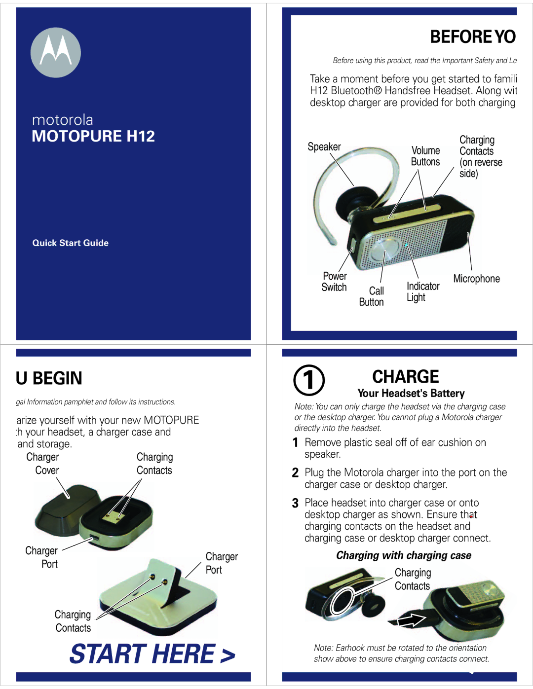 Motorola H12 quick start Begin Charge, Your Headsets Battery 