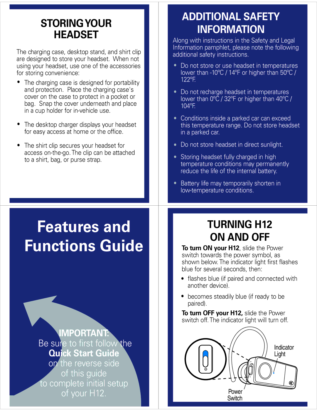 Motorola quick start Additional Safety, Storing Your Information Headset, Turning H12, On and OFF 