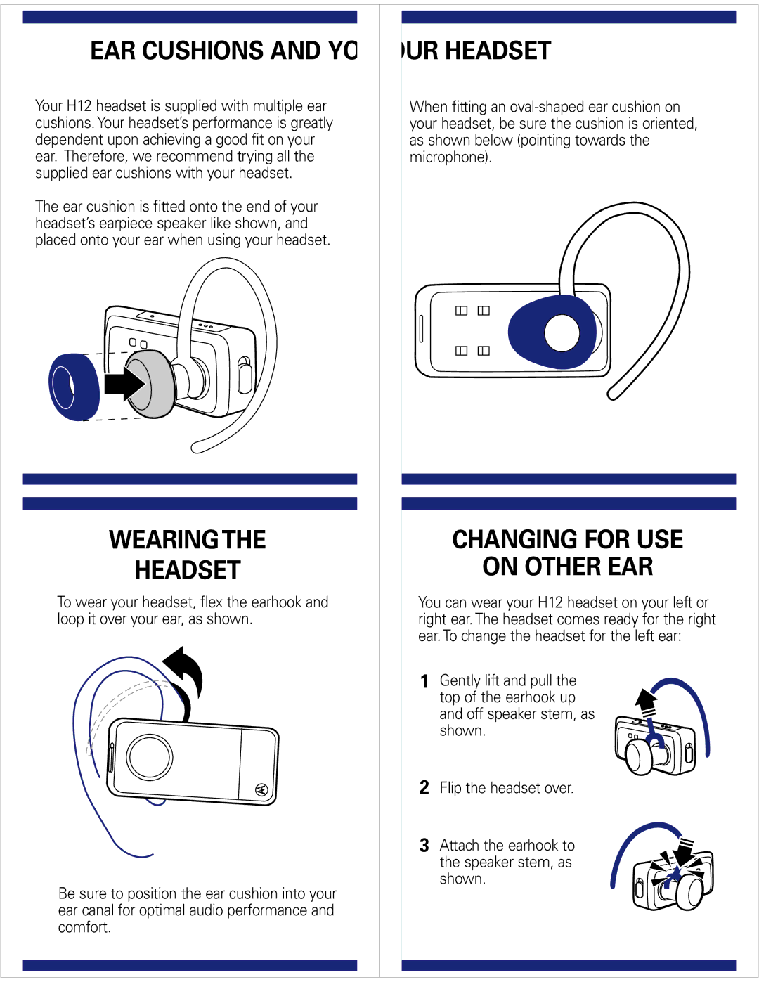 Motorola H12 quick start OUR Headset, Changing for USE, On Other EAR 