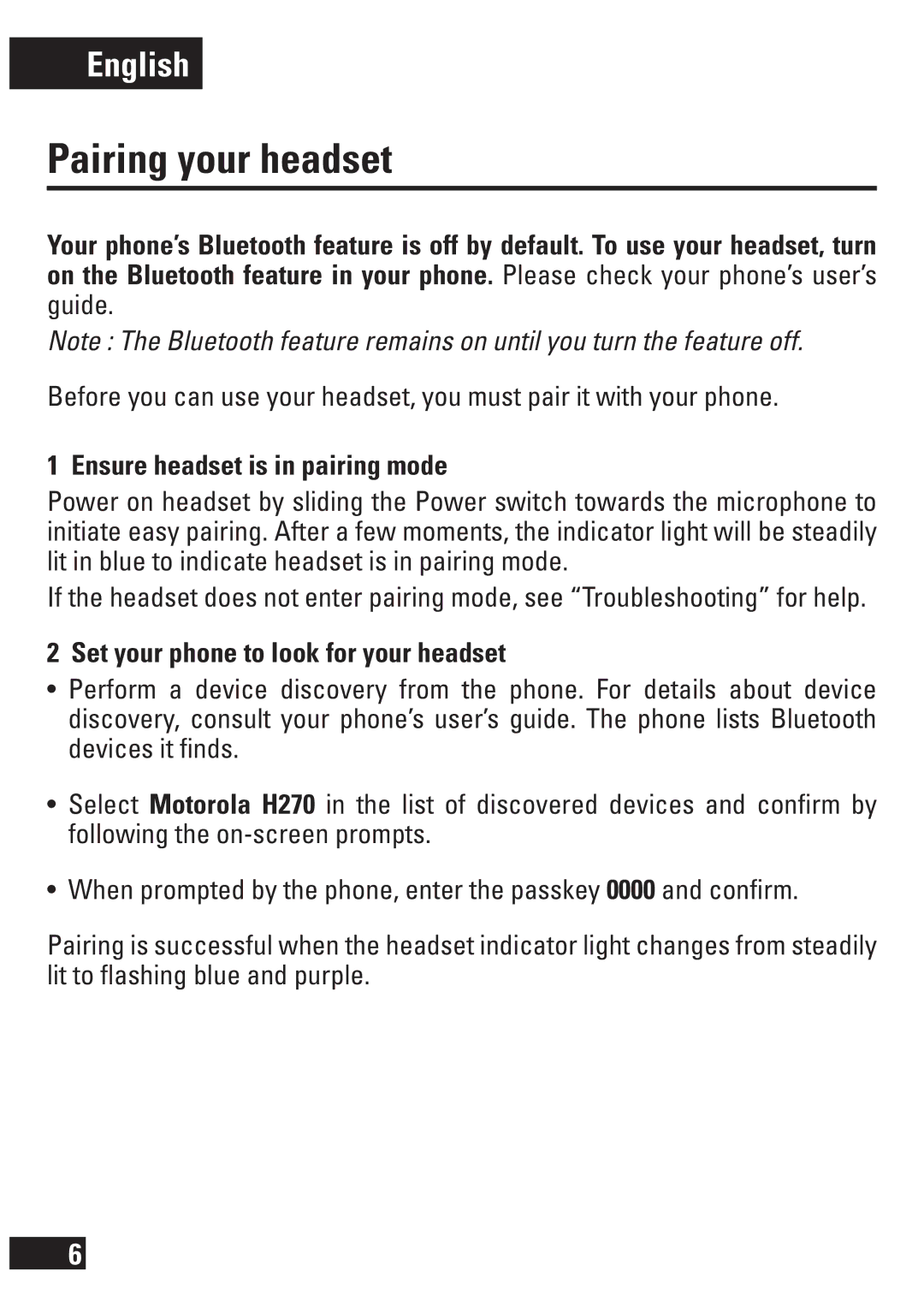 Motorola H270 manual Pairing your headset, Ensure headset is in pairing mode, Set your phone to look for your headset 