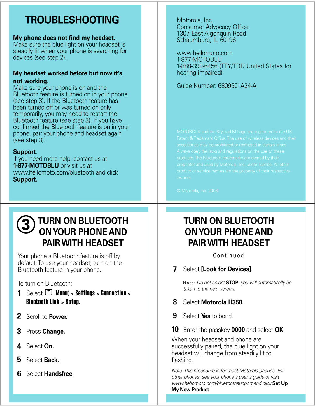 Motorola H350 manual Turn on Bluetooth On Your Phone Pair with Headset 