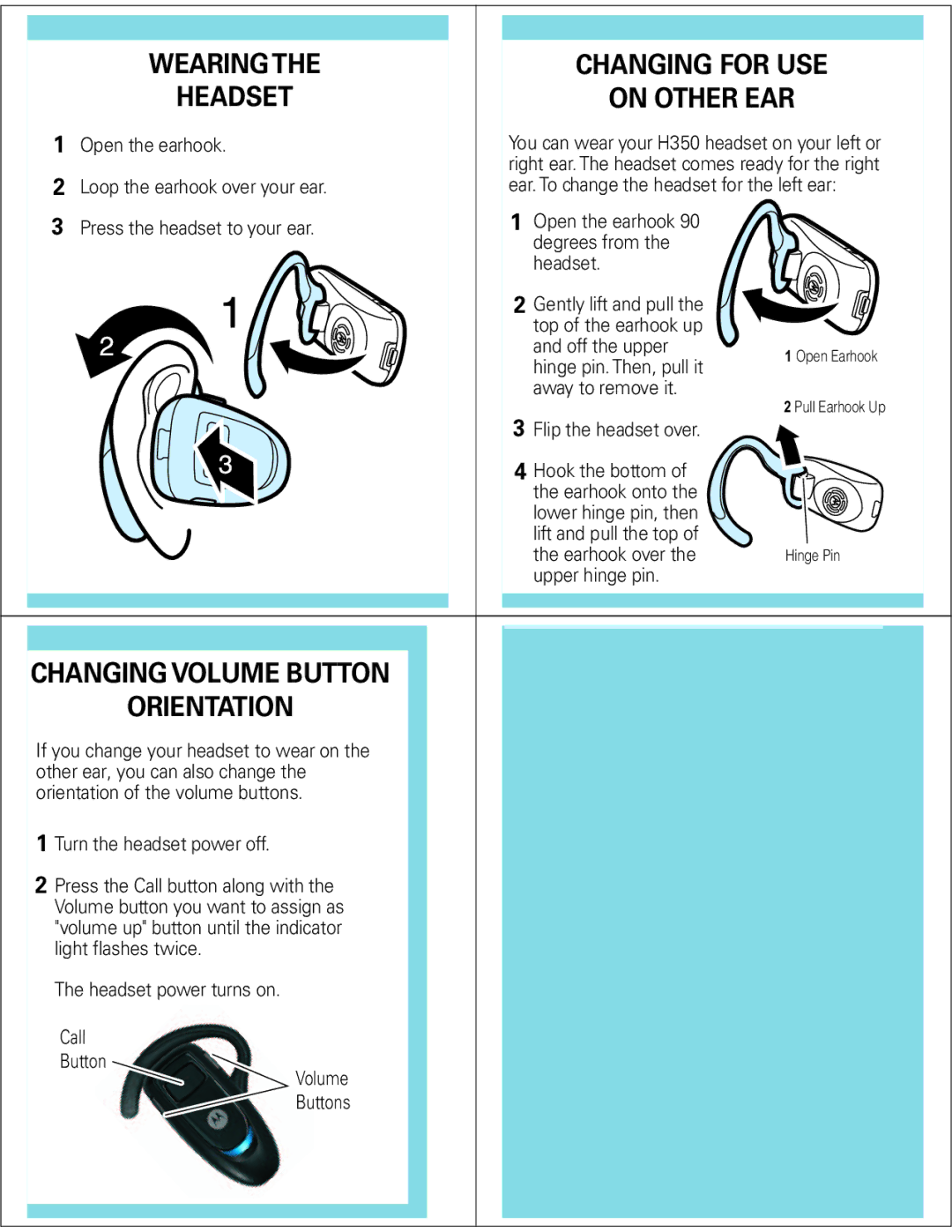 Motorola H350 manual Changing for USE, On Other EAR, Changing Volume Button Orientation, Wearing, Headset 