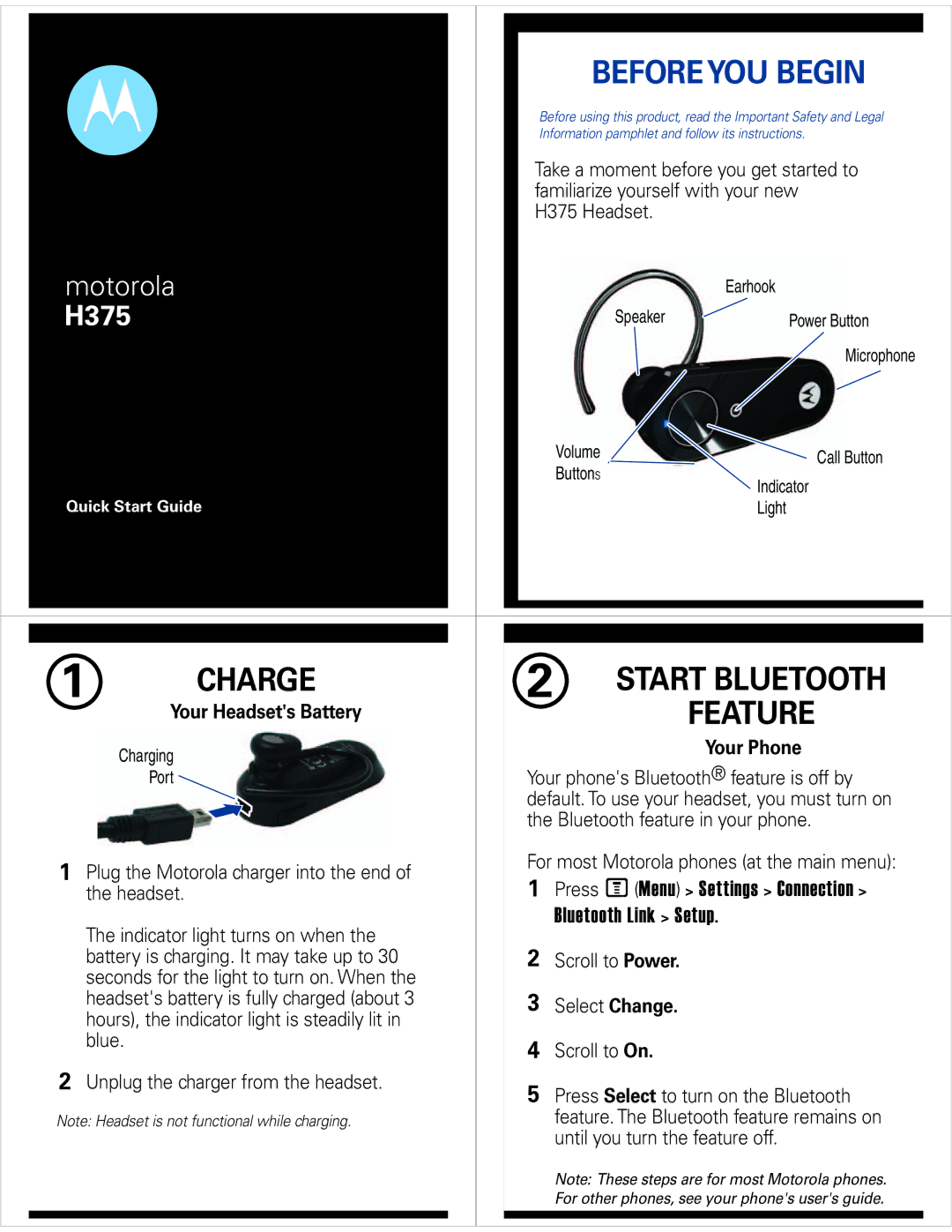 Motorola H375 quick start Before YOU Begin, Charge 