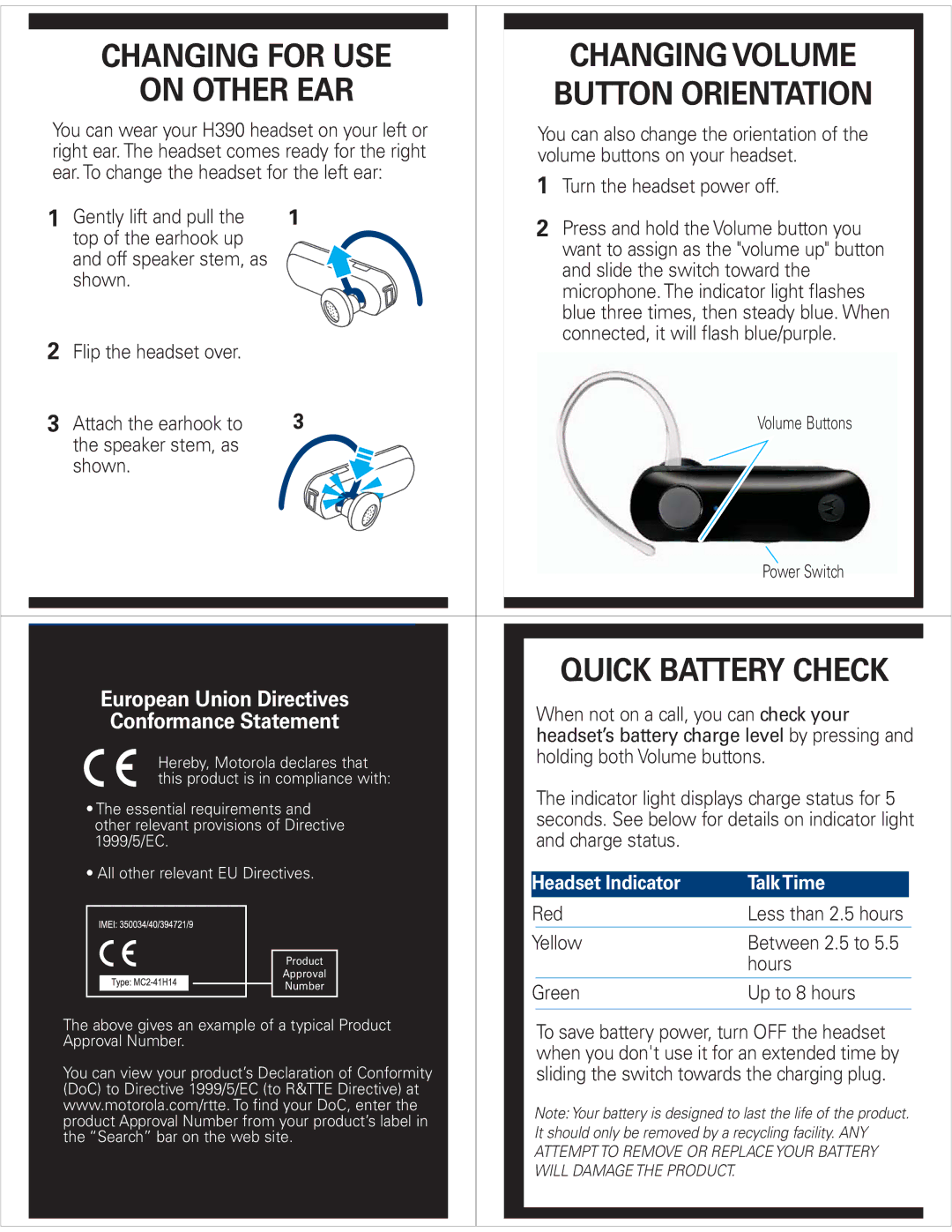 Motorola 68000192001-A, H390 Changing for USE Changing Volume On Other EAR, Button Orientation, Quick Battery Check 