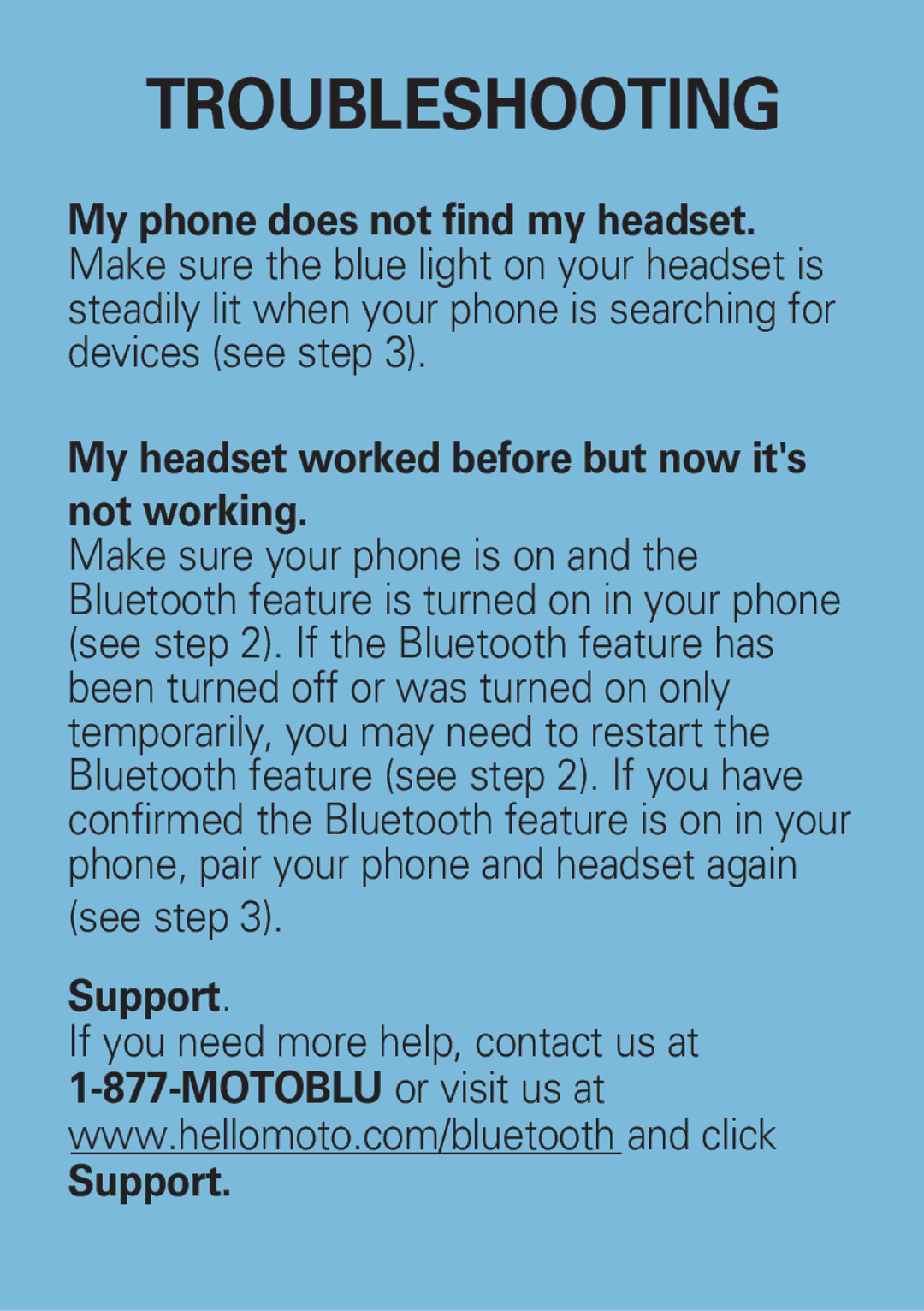 Motorola H500 manual Troubleshooting, Support 