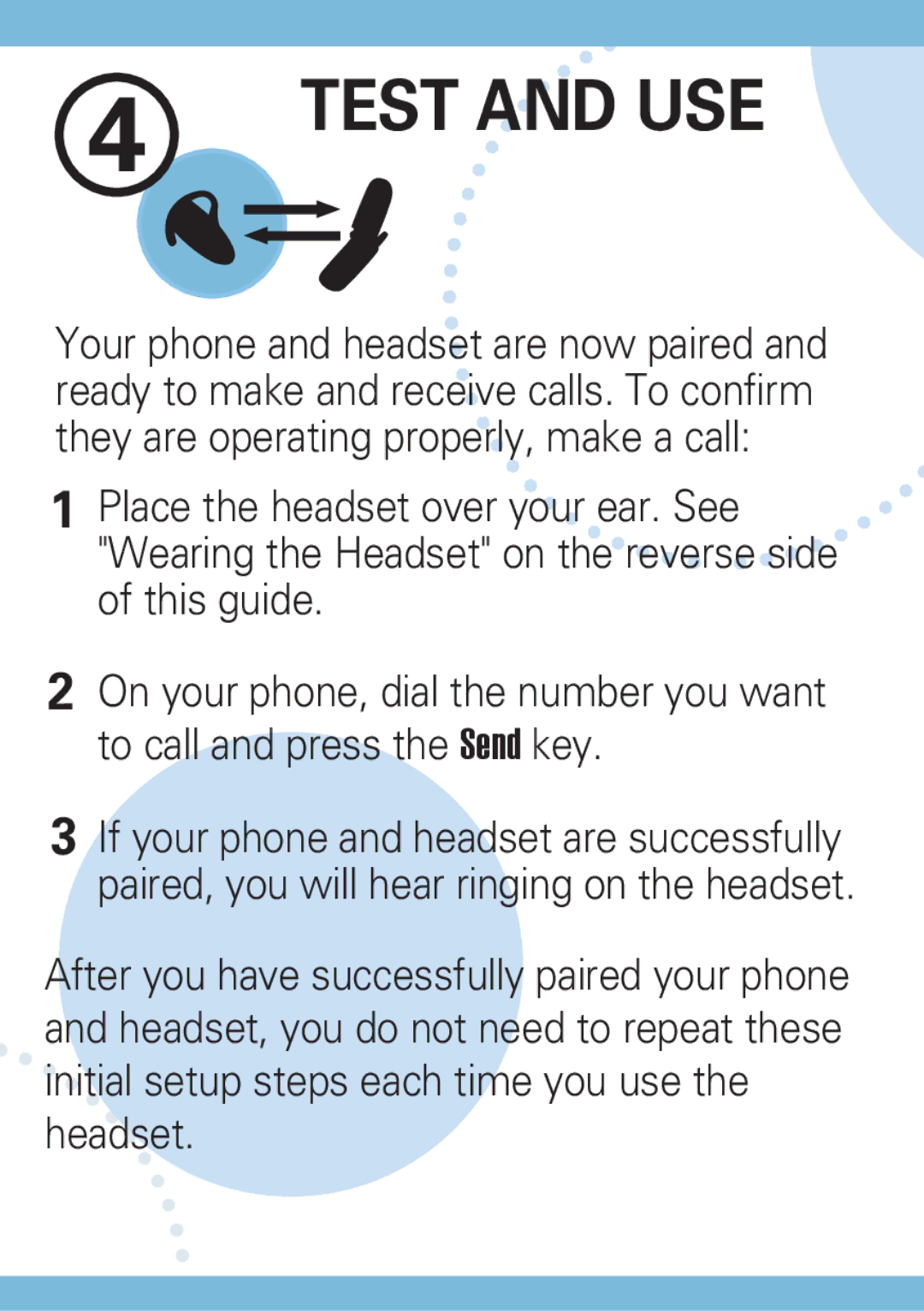 Motorola H500 manual Test and USE 