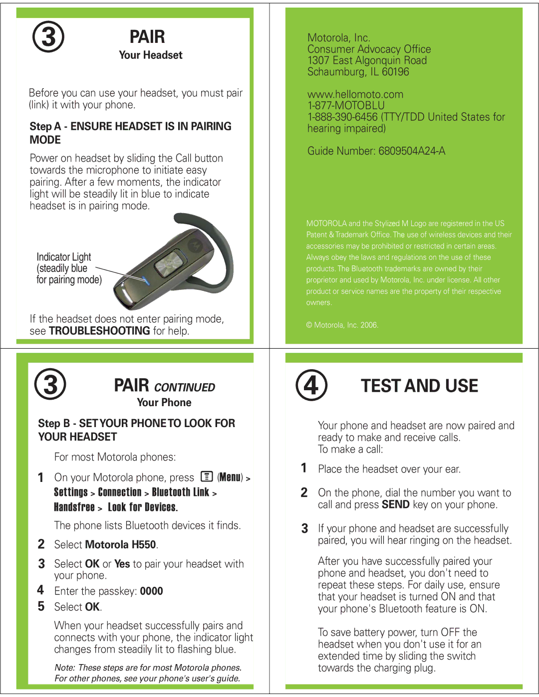 Motorola H550 manual Pair, Test and USE 