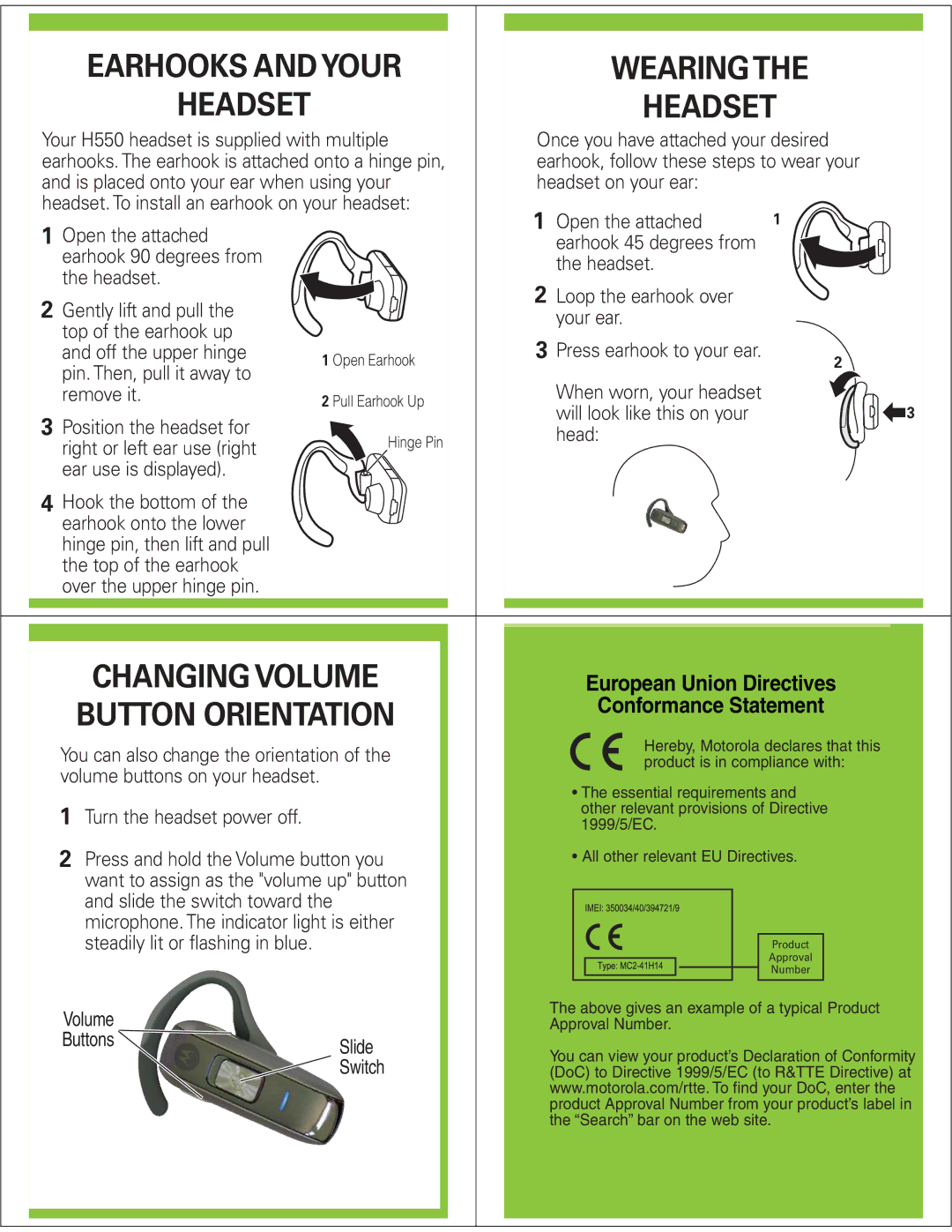 Motorola H550 manual Earhooks and Your Wearing, Headset, Changing Volume, Button Orientation 