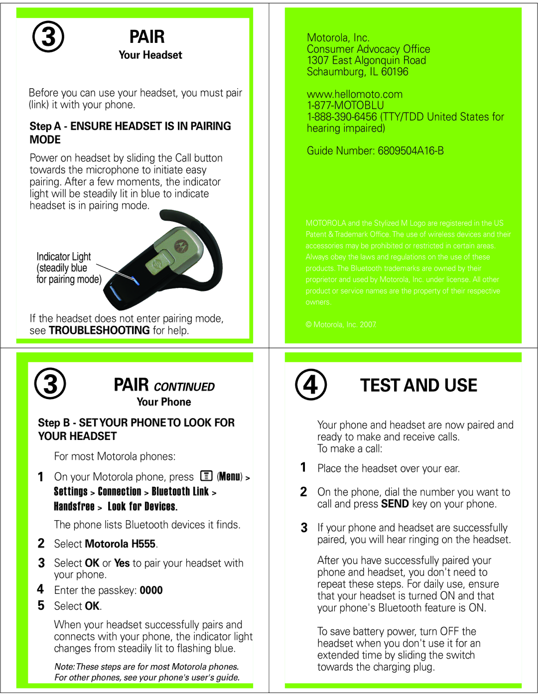 Motorola H555 manual Pair, Test and USE 