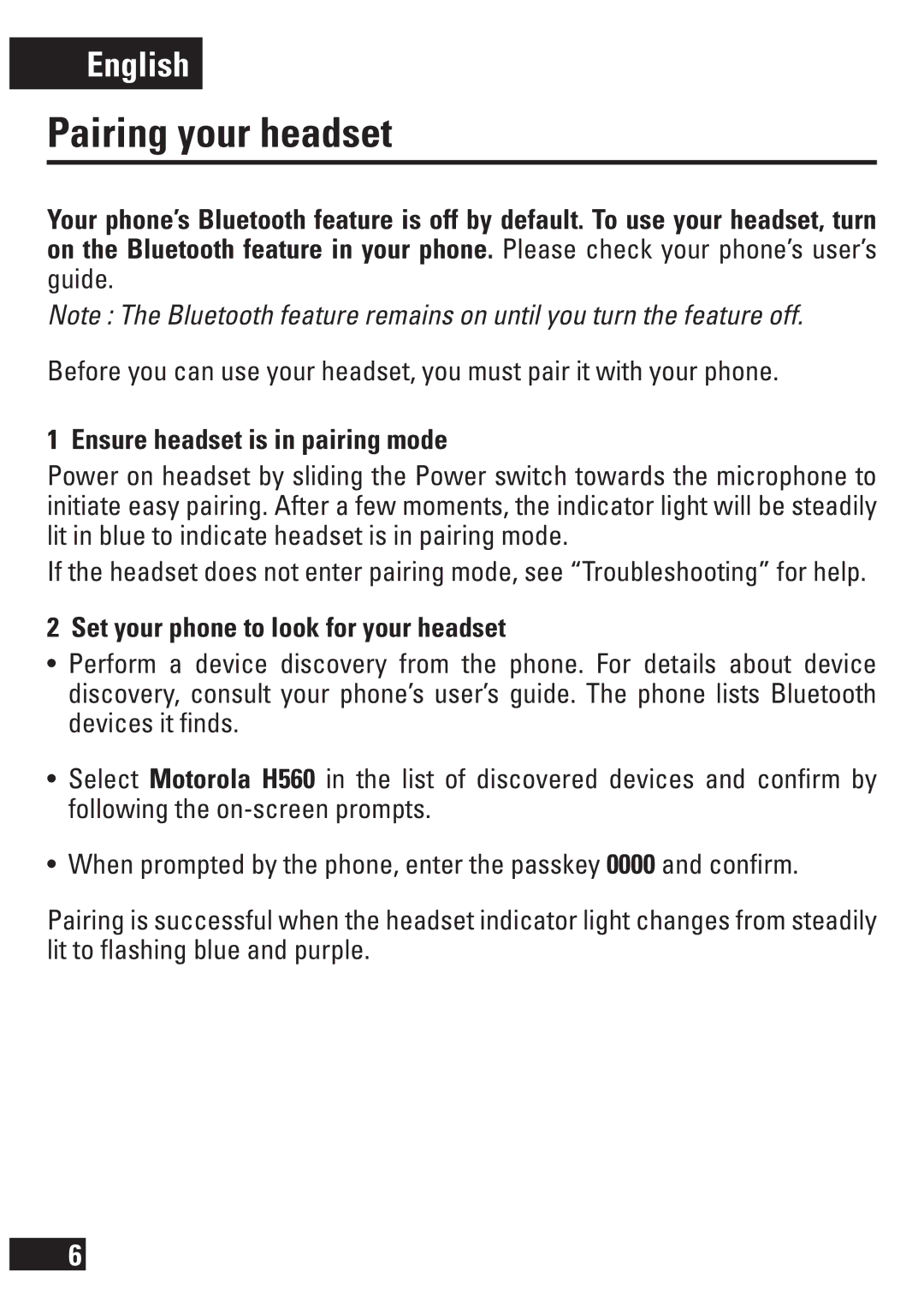 Motorola 6803578F47, H560 Pairing your headset, Ensure headset is in pairing mode, Set your phone to look for your headset 