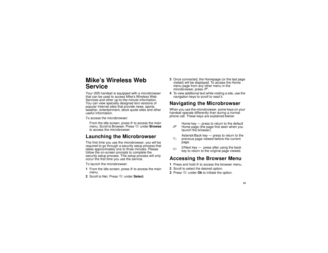 Motorola H62XAH6RR1AN manual Mike’s Wireless Web Service, Launching the Microbrowser, Navigating the Microbrowser 