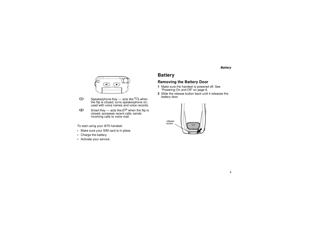 Motorola H65XAN6RR4BN manual Removing the Battery Door 