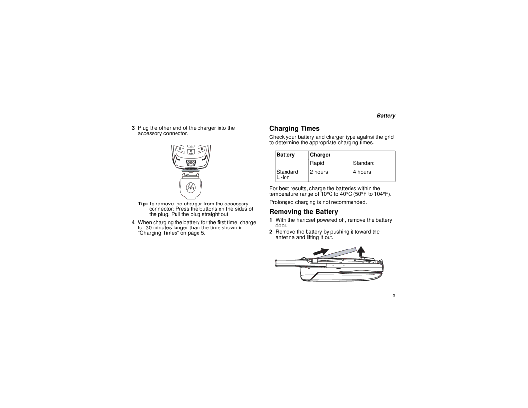 Motorola H65XAN6RR4BN manual Charging Times, Removing the Battery, Battery Charger 