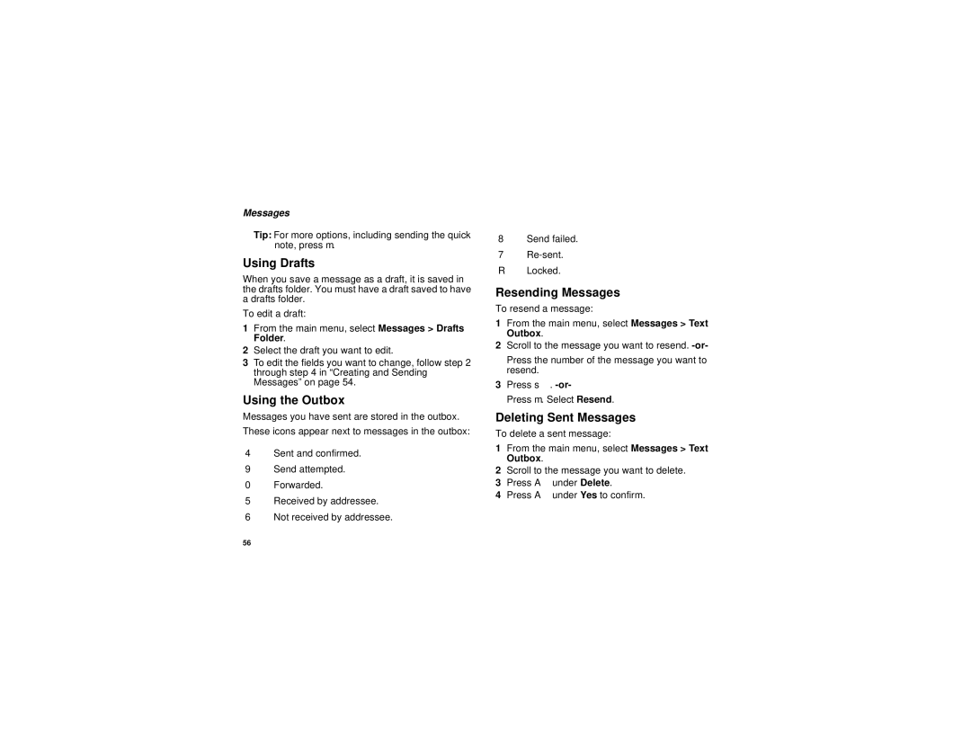 Motorola H65XAN6RR4BN manual Using Drafts, Using the Outbox, Resending Messages, Deleting Sent Messages 