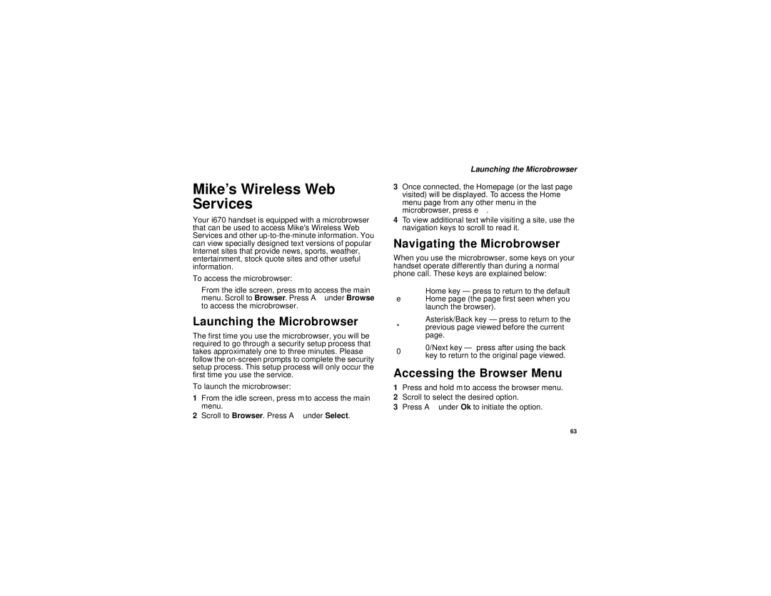 Motorola H65XAN6RR4BN manual Mike’s Wireless Web Services, Launching the Microbrowser, Navigating the Microbrowser 