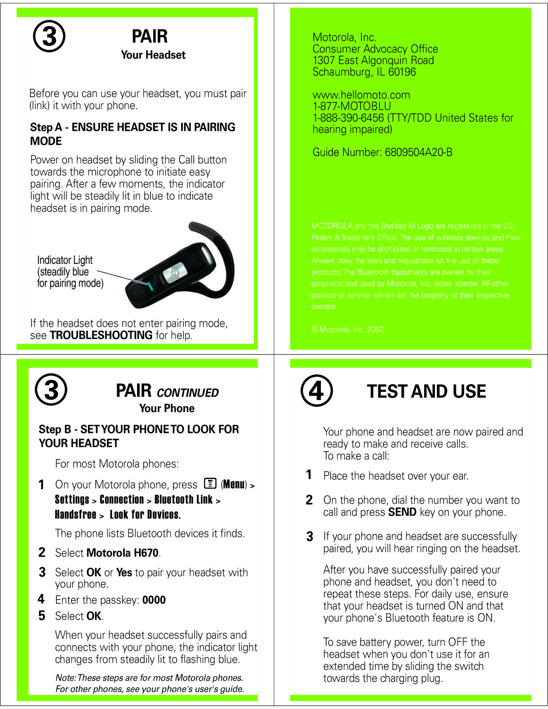 Motorola H670 manual Pair, Test and USE 