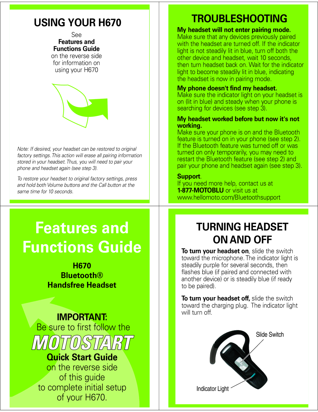 Motorola manual Troubleshooting, Using Your H670, Turning Headset, On and OFF 