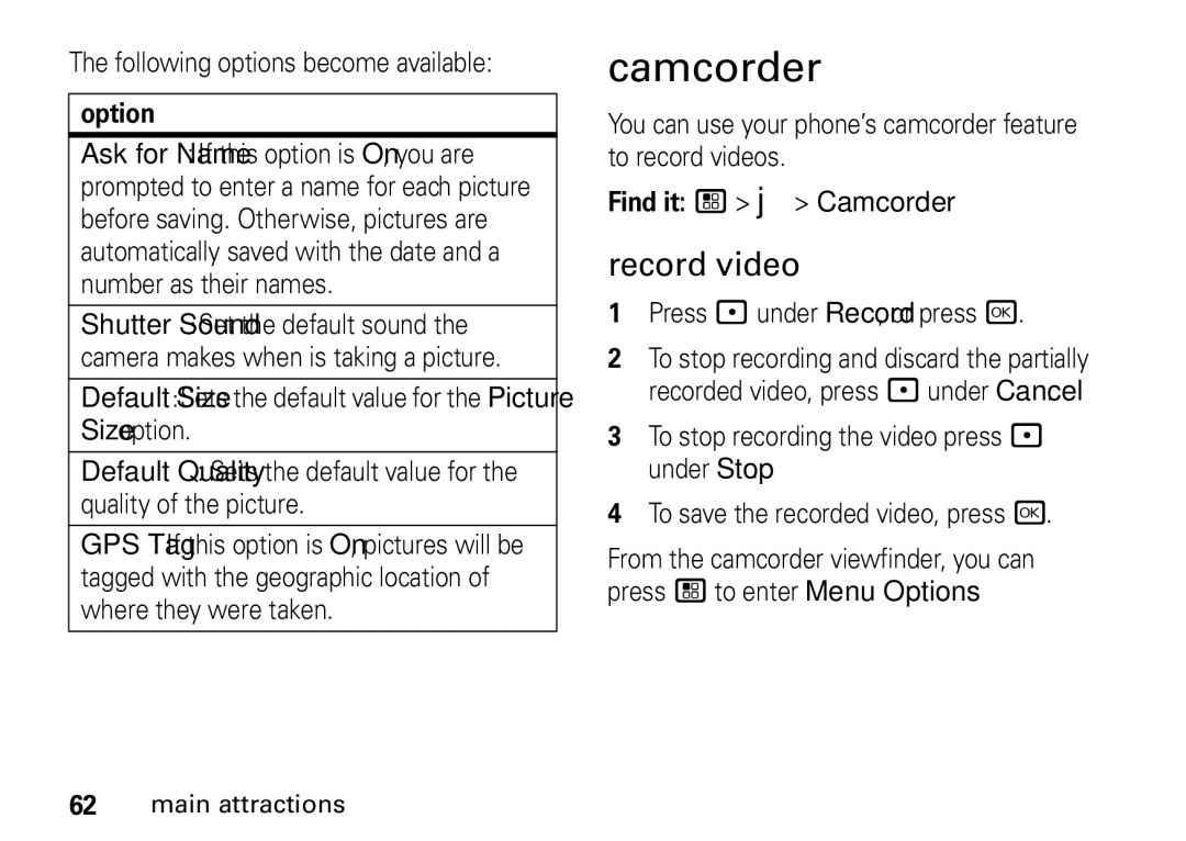 Motorola H75XAH6JS5AN, IHDT56KQ1 manual Camcorder, Record video, Press under Record, or press r 