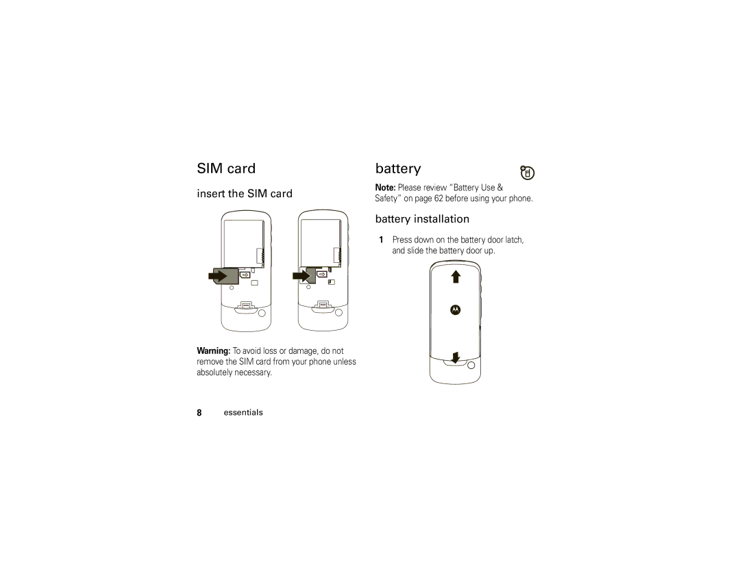 Motorola H88XAH6JR2AN manual Insert the SIM card, Battery installation 