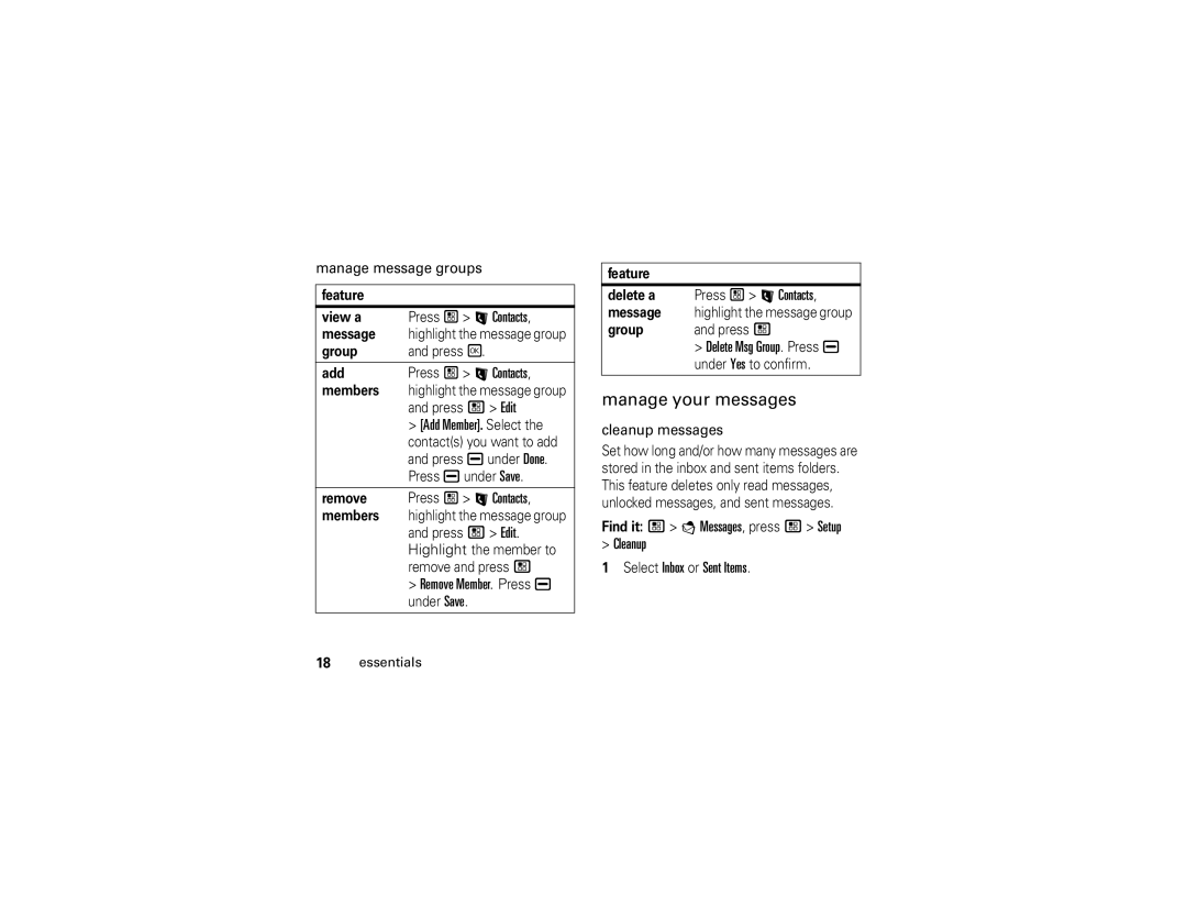 Motorola H88XAH6JR2AN manual Manage your messages, Remove Member. Press K 