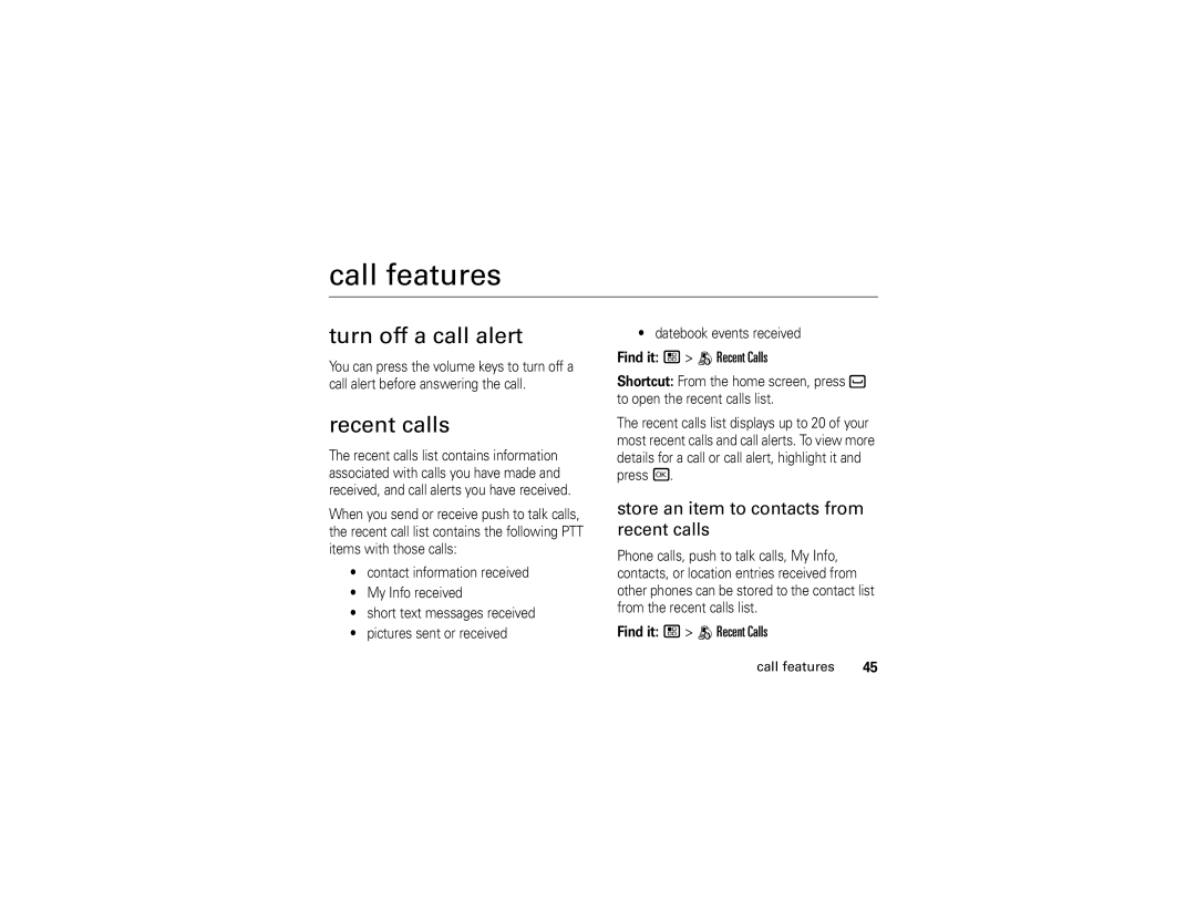 Motorola H88XAH6JR2AN Call features, Turn off a call alert, Recent calls, Store an item to contacts from recent calls 