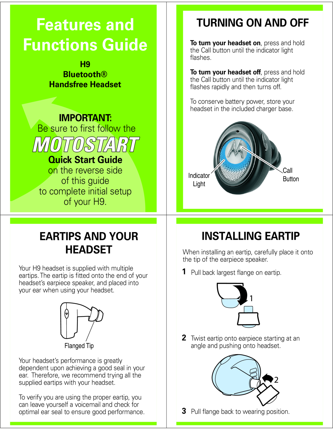 Motorola H9 Eartips And Your, Installing Eartip, Handsfree Headset, Features and, Functions Guide, Turning On And Off 