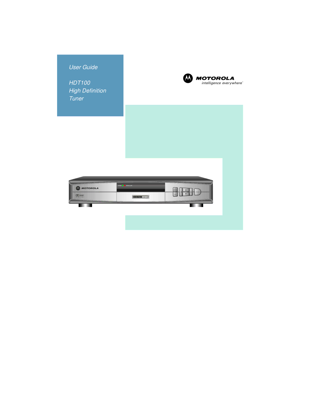 Motorola manual User Guide HDT100 High Definition Tuner 