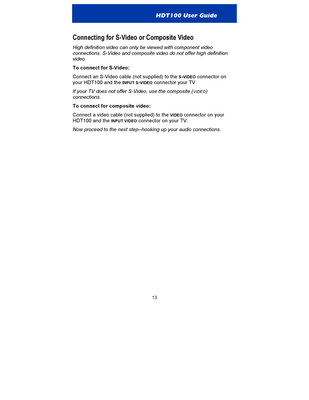 Motorola HDT100 manual Connecting for S-Video or Composite Video, To connect for S-Video, To connect for composite video 