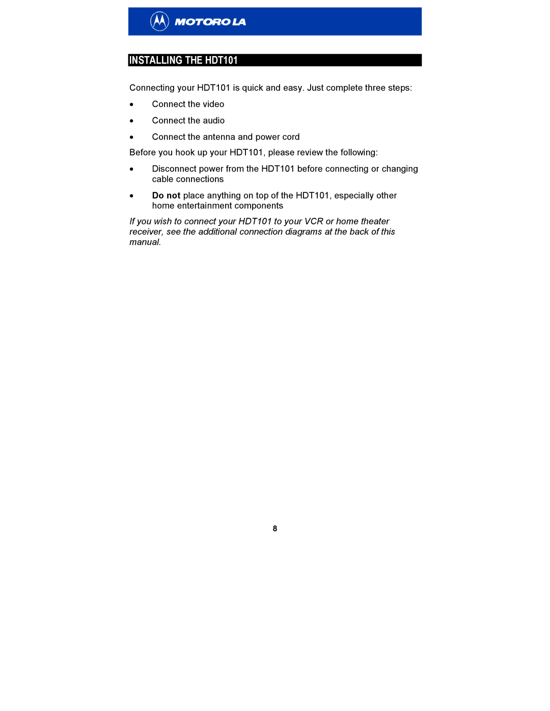Motorola manual Installing the HDT101 