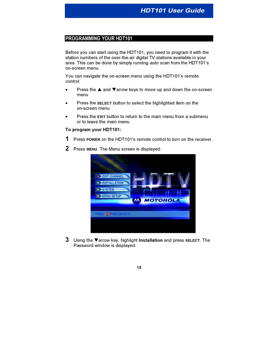 Motorola manual Programming Your HDT101, To program your HDT101 