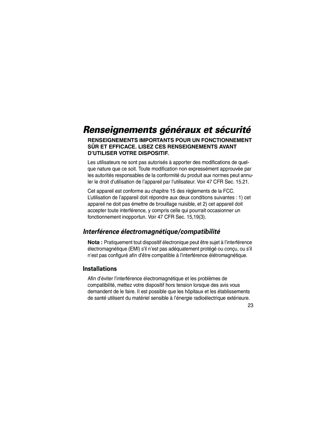 Motorola HF800 manual Renseignements généraux et sécurité, Interférence électromagnétique/compatibilité 