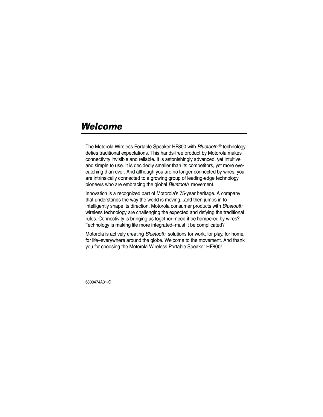 Motorola HF800 manual Welcome 