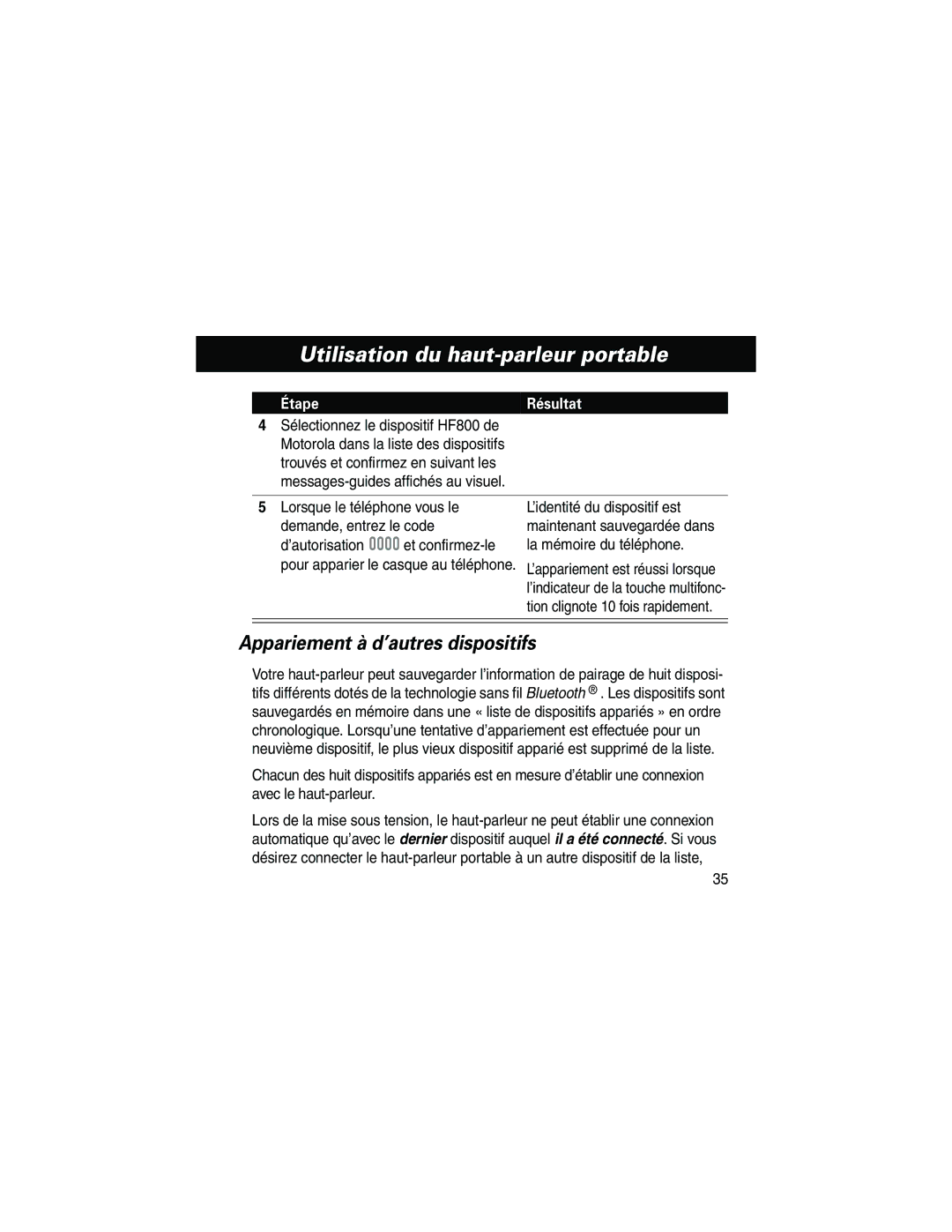 Motorola HF800 manual Appariement à d’autres dispositifs, Pour apparier le casque au téléphone 