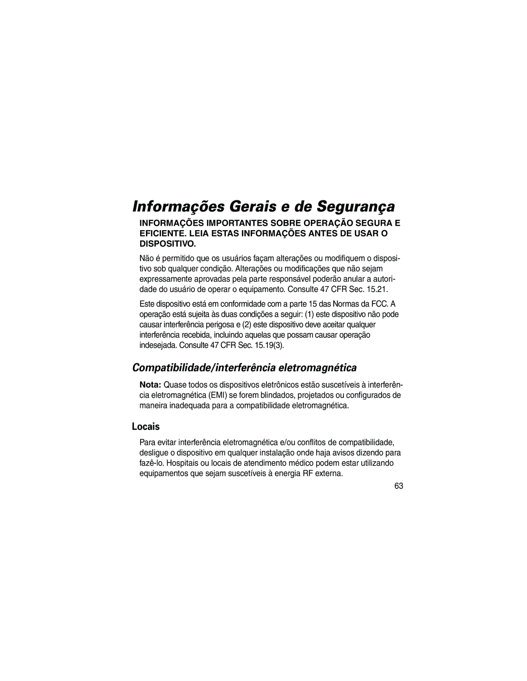 Motorola HF800 manual Informações Gerais e de Segurança, Compatibilidade/interferência eletromagnética 