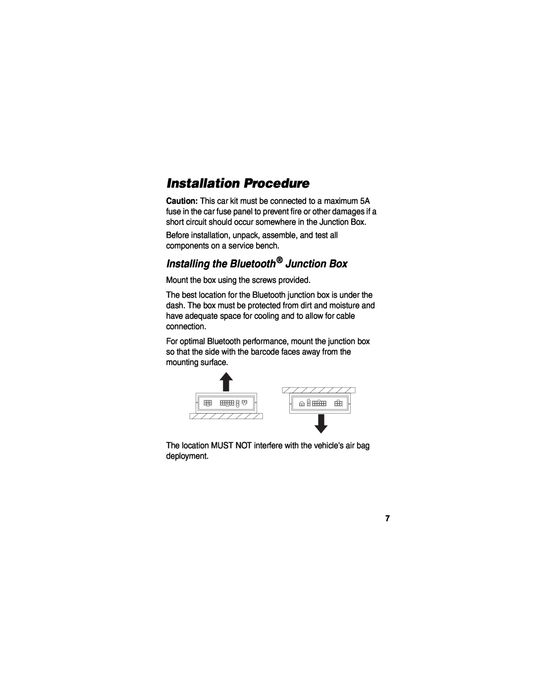 Motorola HF850 manual Installation Procedure, Installing the Bluetooth Junction Box 